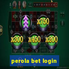 perola bet login